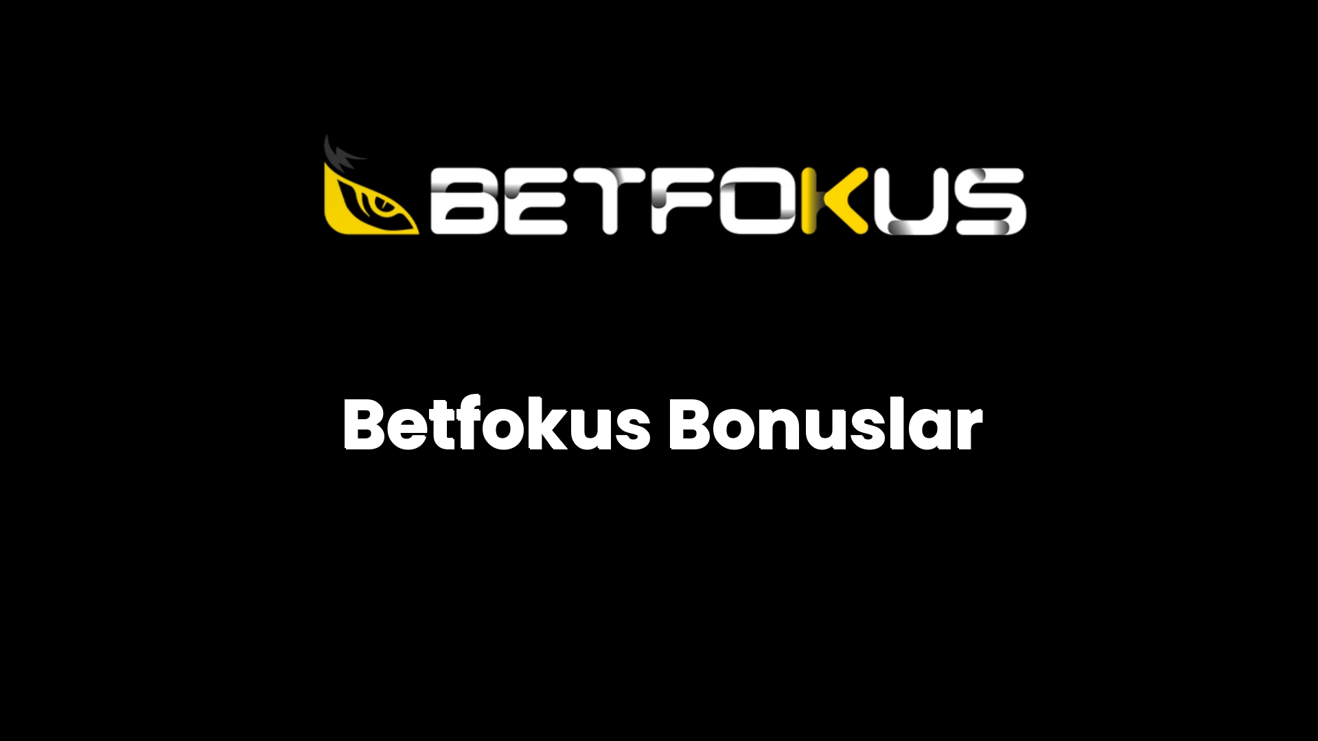 betfokus bonuslar 67