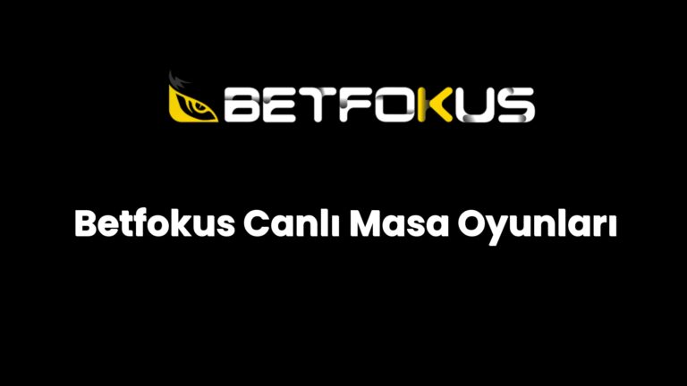 betfokus canli masa oyunlari 152
