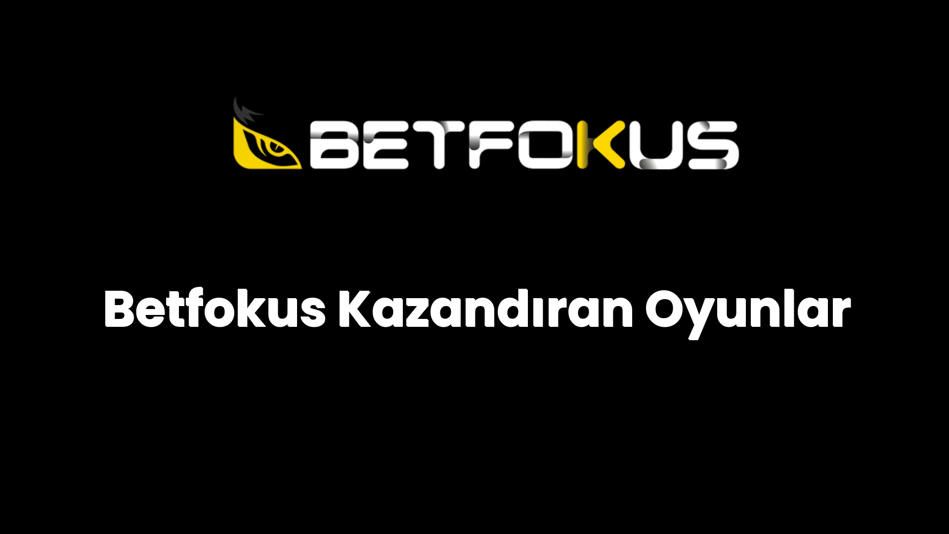 betfokus kazandiran oyunlar 146