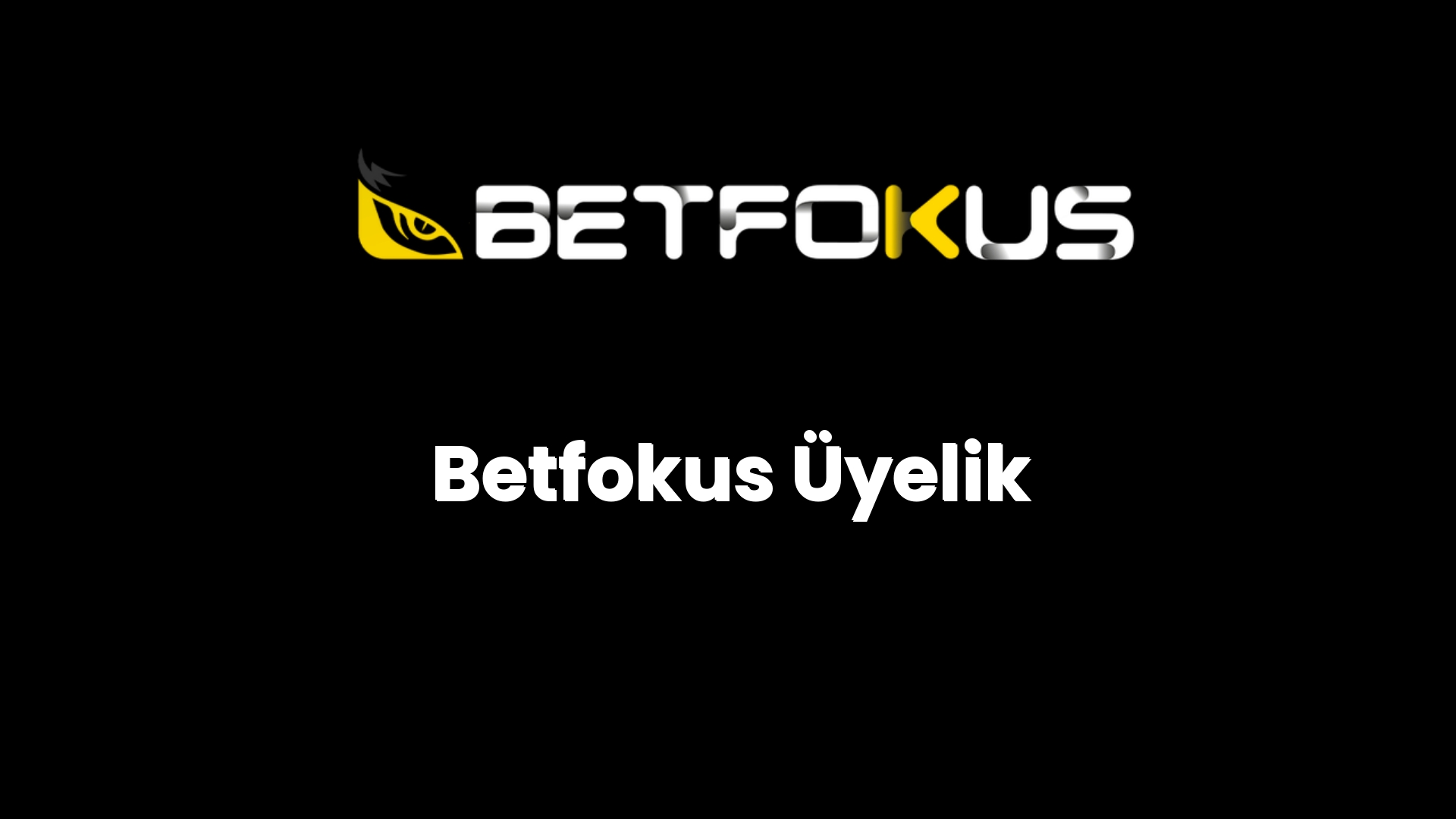 betfokus uyelik 33